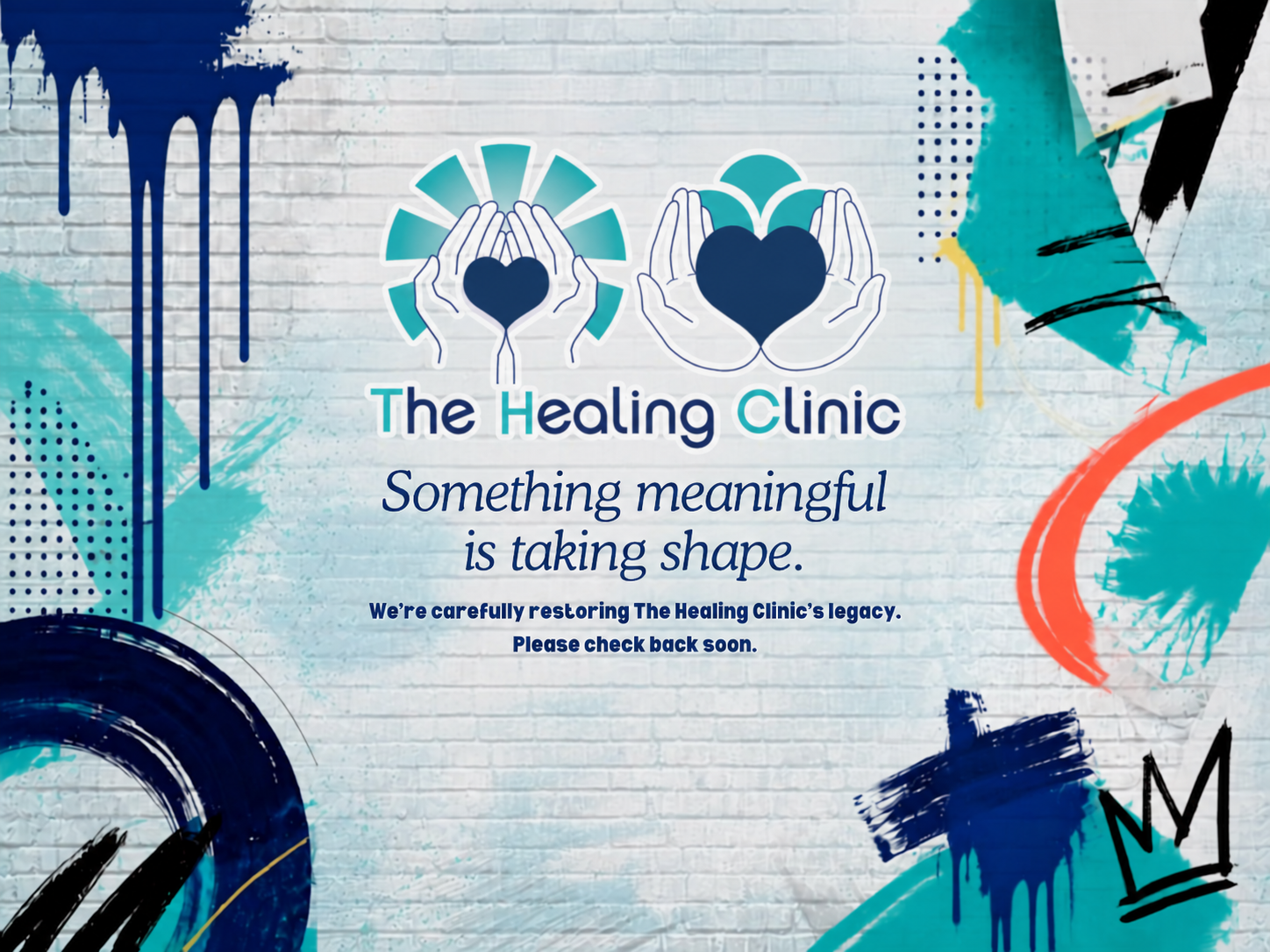 The Healing Clinic. Something meaningful is taking shape. We’re carefully restoring The Healing Clinic’s legacy. Please check back soon.